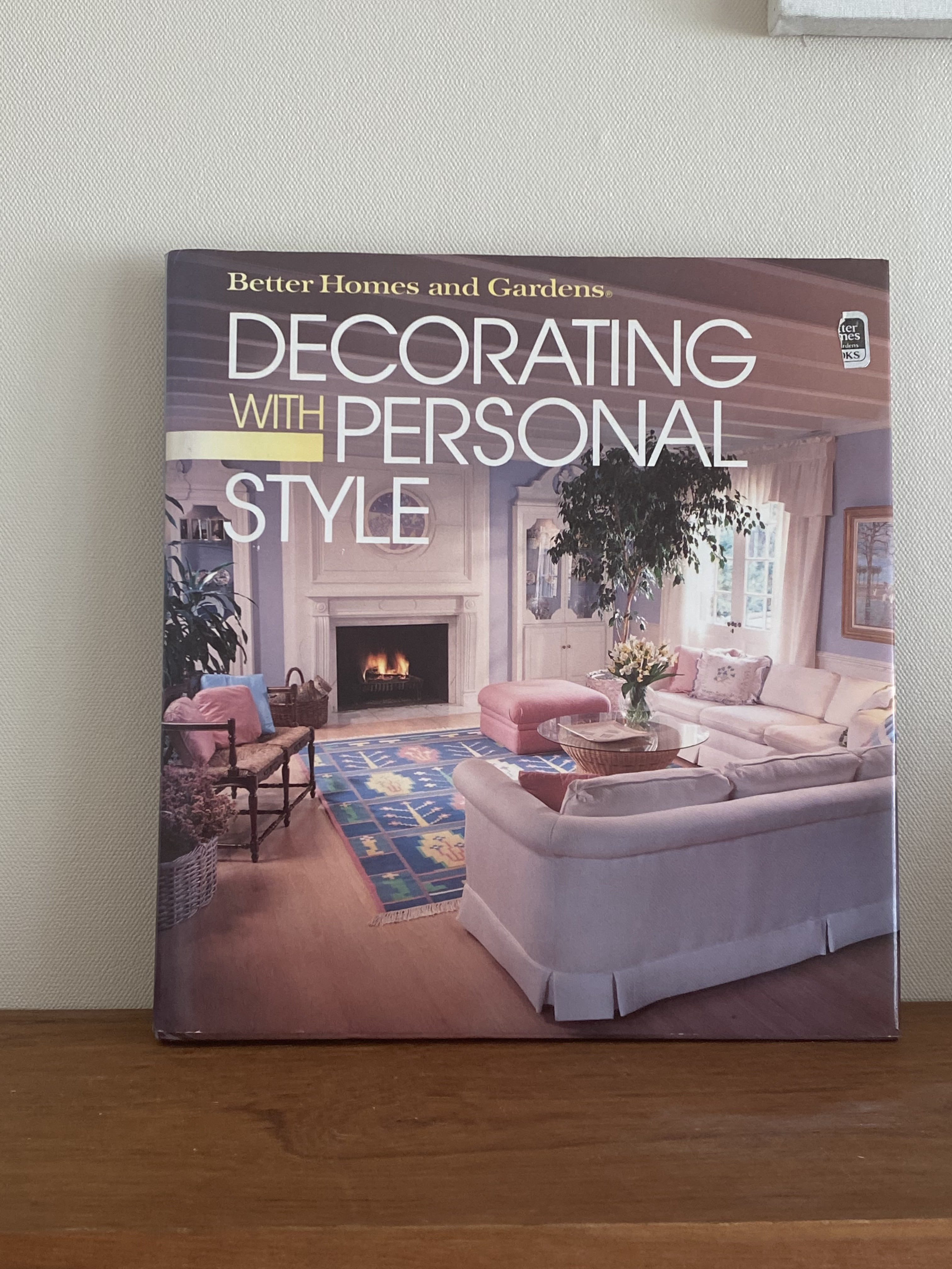88` Vintage Decorating with Personal Style by Better Homes and Gardens, First Edition
